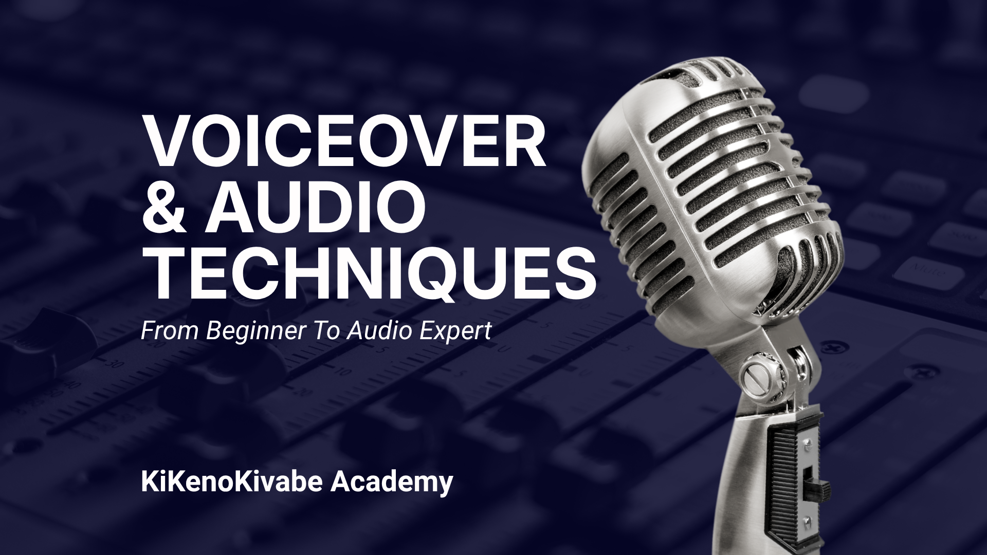 Voiceover & Audio Techniques