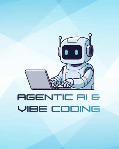 Agentic AI & Vibe Coding (4)